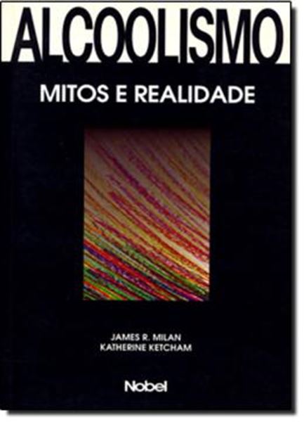 Picture of ALCOOLISMO: OS MITOS E A REALIDADE