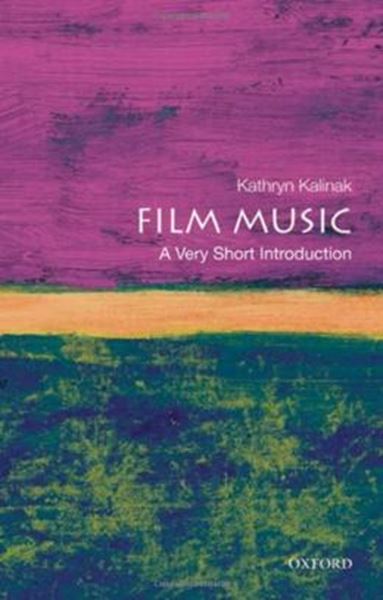 Picture of FILM MUSIC: A VERY SHORT INTRODUCTION