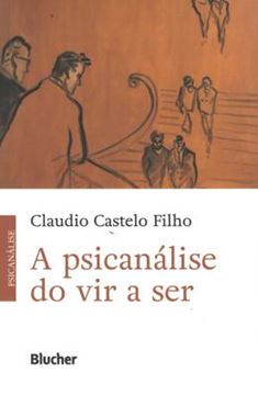 Imagem de A PSICANALISE DO VIR A SER