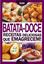 Imagem de BATATA-DOCE - RECEITAS DELICIOSAS QUE EMAGRECEM!