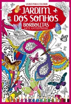 Imagem de LIVRO PARA COLORIR - JARDIM DOS SONHOS ESPECIAL - BORBOLETAS