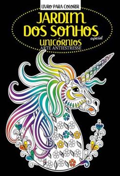 Imagem de LIVRO PARA COLORIR - JARDIM DOS SONHOS ESPECIAL - UNICORNIOS