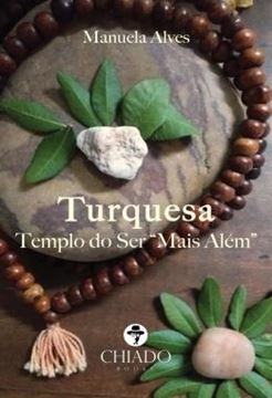 Imagem de TURQUESA - TEMPLO DO SER "MAIS ALEM"