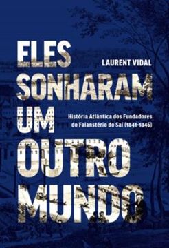 Imagem de ELES SONHARAM UM OUTRO MUNDO