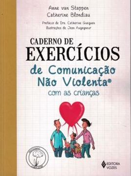 Imagem de CADERNO DE EXERCICIOS DE COMUNICACAO NAO VIOLENTA COM AS CRIANCAS
