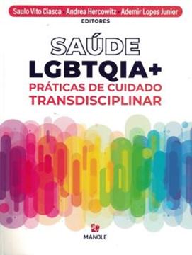 Imagem de SAUDE LGBTQIA+ - PRATICAS DE CUIDADO TRANSDISCIPLINAR