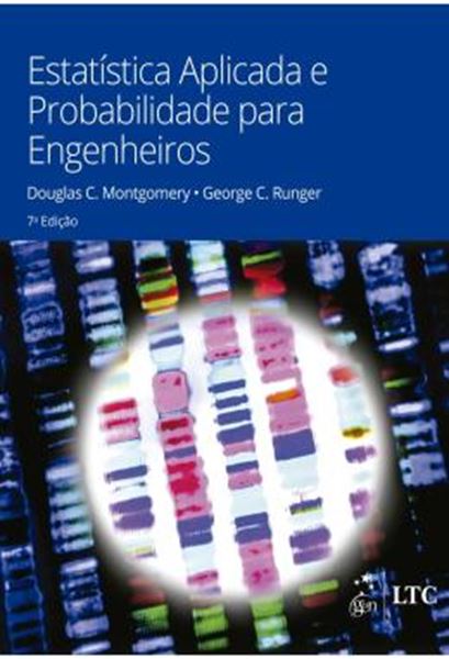 Picture of ESTATISTICA APLICADA E PROBABILIDADE PARA ENGENHEIROS- 7ª ED.