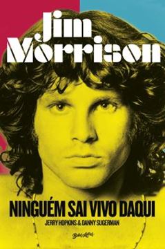 Imagem de JIM MORRISON: NINGUEM SAI VIVO DAQUI