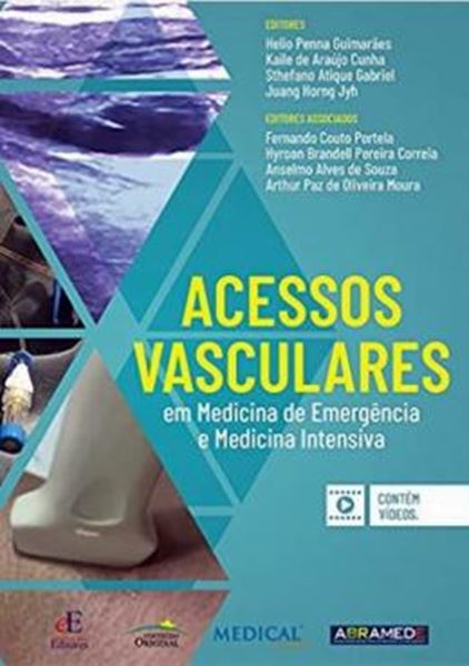 Picture of ACESSOS VASCULARES EM MEDICINA DE EMERGENCIA E MEDICINA INTENSIVA