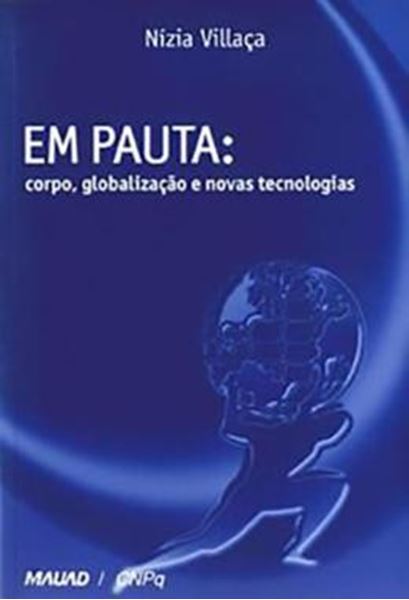 Picture of EM PAUTA: CORPO, GLOBALIZACAO E NOVAS TECNOLOGIAS