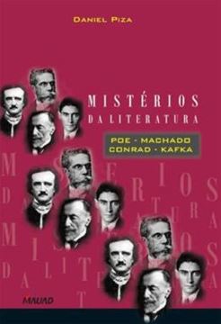 Imagem de MISTERIOS DA LITERATURA: POE, MACHADO, CONRAD, KAFKA