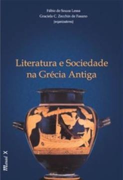 Imagem de LITERATURA E SOCIEDADE NA GRECIA ANTIGA
