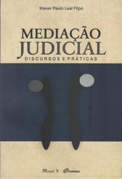Picture of MEDIACAO JUDICIAL: DISCURSOS E PRATICAS