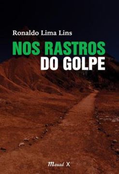 Imagem de NOS RASTROS DO GOLPE