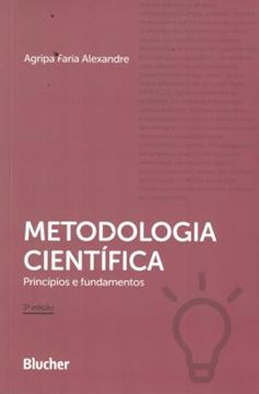 Imagem de METODOLOGIA CIENTIFICA - PRINCIPIOS E FUNDAMENTOS - 3ª ED.