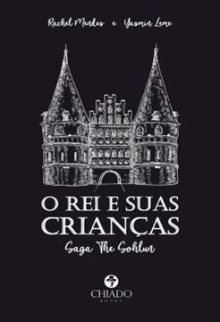 Imagem de O REI E SUAS CRIANCAS - SAGA THE SOHLUN