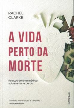 Imagem de A VIDA PERTO DA MORTE