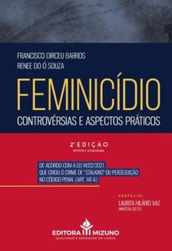 Imagem de FEMINICIDIO - CONTROVERSIAS E ASPECTOS PRATICOS