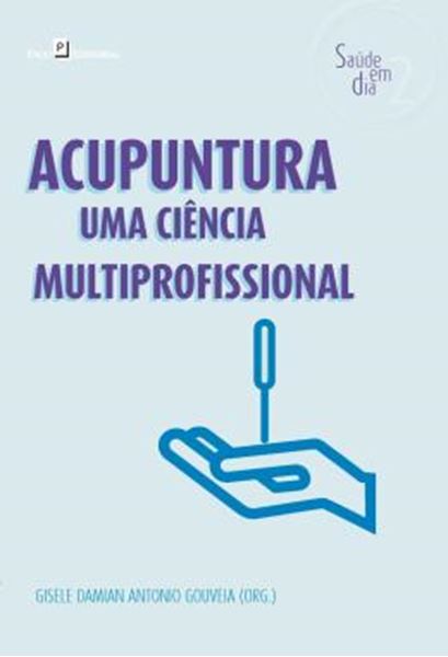 Picture of ACUPUNTURA - UMA CIENCIA MULTIPROFISSIONAL