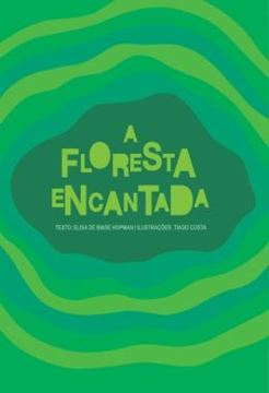 Imagem de A FLORESTA ENCANTADA