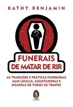 Imagem de FUNERAIS DE MATAR DE RIR