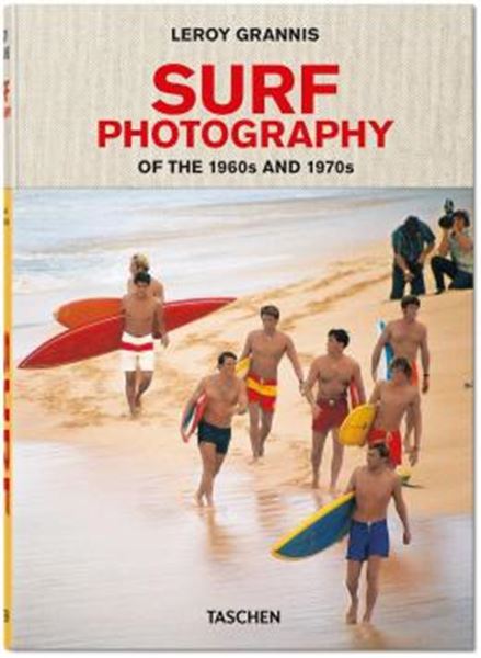 Picture of LEROY GRANNIS - SURF PHOTOGRAPHY OF THE 1960S AND 1970S