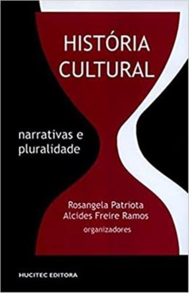 Picture of HISTORIA CULTURAL NARRATIVAS E PLURALIDADE