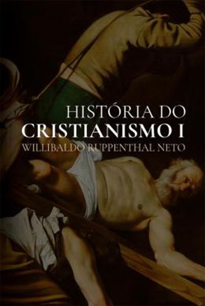 Picture of HISTORIA DO CRISTIANISMO