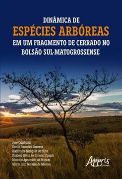 Imagem de DINAMICA DE ESPECIES ARBOREAS EM UM FRAGMENTO DE CERRADO NO BOLSAO SUL-MATOGROSSENSE