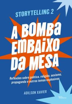 Imagem de STORYTELLING 2 - A BOMBA EMBAIXO DA MESA