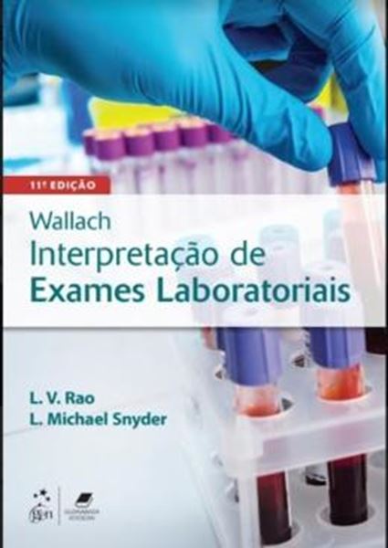 Picture of WALLACH - INTERPRETACAO DE EXAMES LABORATORIAIS - 11ª ED