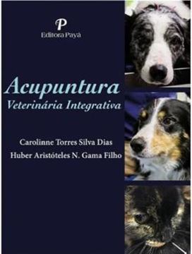 Imagem de ACUPUNTURA VETERINARIA INTEGRATIVA - 1ª ED