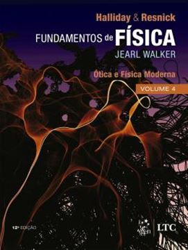 Imagem de FUNDAMENTOS DA FISICA - OPTICA E FISICA MODERNA - VOLUME 4 - 12ª ED