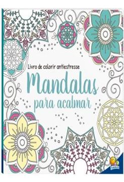 Imagem de LIVRO DE COLORIR ANTIESTRESSE - MANDALAS PARA ACALMAR
