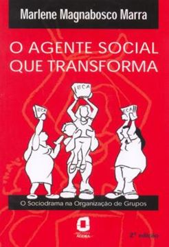 Imagem de AGENTE SOCIAL QUE TRANSFORMA, O