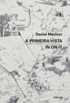 Imagem de PRIMEIRA VISTA  IN ON IT, A