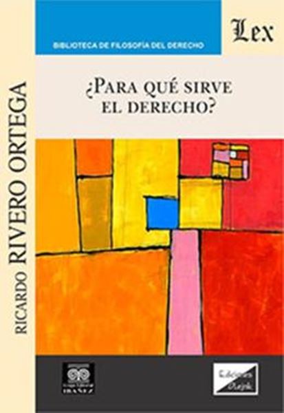 Picture of ¿PARA QUE SIRVE EL DERECHO?