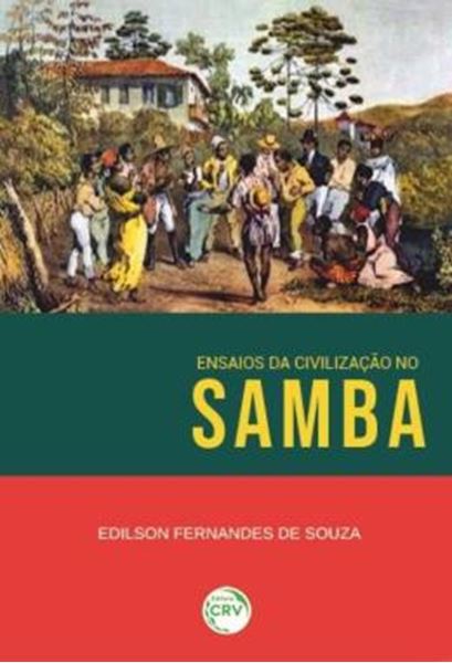 Picture of ENSAIOS DA CIVILIZACAO NO SAMBA