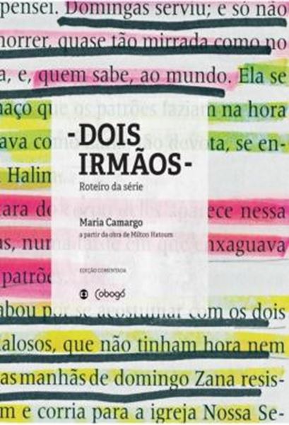 Picture of DOIS IRMAOS - ROTEIRO DA SERIE - A PARTIR DA OBRA DE MILTON HATOUM