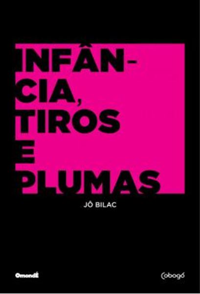 Picture of INFANCIA, TIROS E PLUMAS