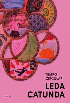 Imagem de LEDA CATUNDA – TEMPO CIRCULAR