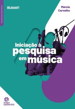 Imagem de INICIACAO A PESQUISA EM MUSICA