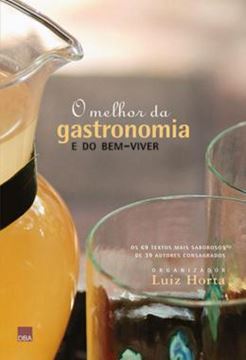 Imagem de O MELHOR DA GASTRONOMIA E DO BEM VIVER