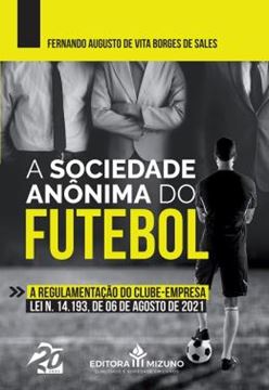 Imagem de A SOCIEDADE ANONIMA DO FUTEBOL