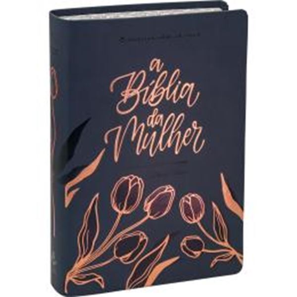 Picture of A BIBLIA DA MULHER NOVA EDICAO - CAPA AZUL MARINHO