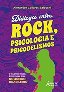 Imagem de DIALOGOS ENTRE ROCK, PSICOLOGIA E PSICODELISMO