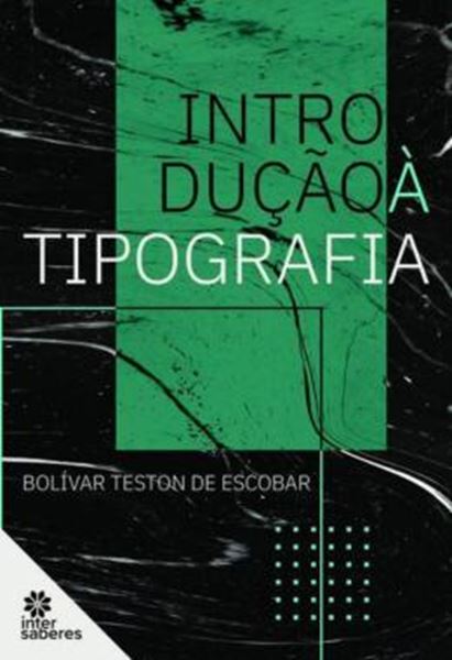 Picture of INTRODUCAO A TIPOGRAFIA