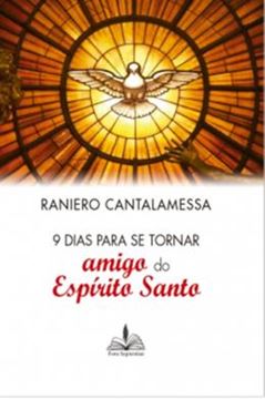 Imagem de 9 DIAS PARA SE TORNAR AMIGO DO ESPIRITO SANTO