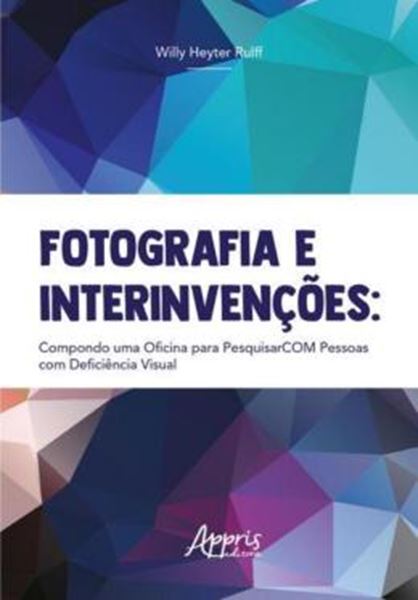 Picture of FOTOGRAFIA E INTERINVENCOES: