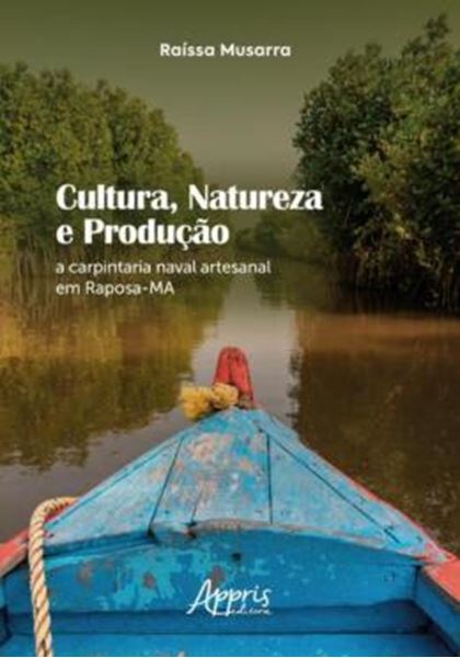 Picture of CULTURA, NATUREZA E PRODUCAO